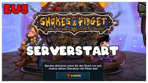 SFGame Eu5 Serverstart Shakes And Fidget Deutsch YouTube