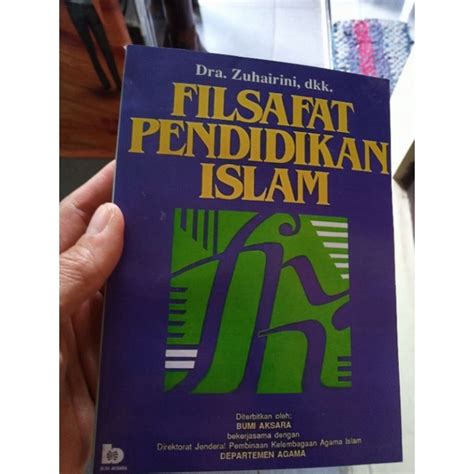 Jual Filsafat Pendidikan Islam Zuhairini Shopee Indonesia