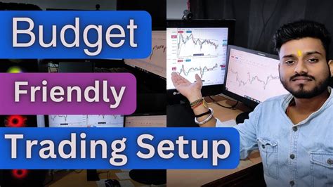 My Trading Setup Best Trading Setup For Beginners Low Budget Trading