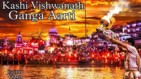 Full Ganga Aarti Varanasi Banaras Ghat Aarti Kashi Ghat Aarti