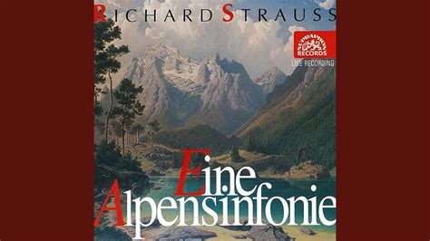 Alpine Symphony Eine Alpensinfonie Op Youtube