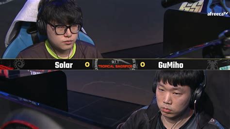 2022 GSL ST S2 Ro 8 Match2 Solar Vs GuMiho YouTube