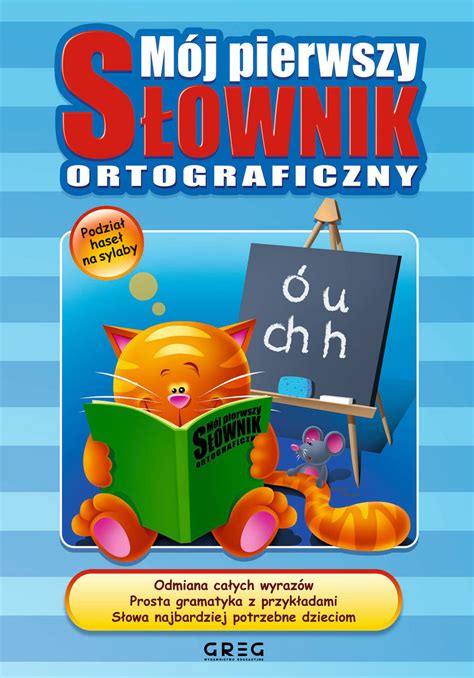 Mój pierwszy słownik ortograficzny Szary Lucyna Książka w Sklepie