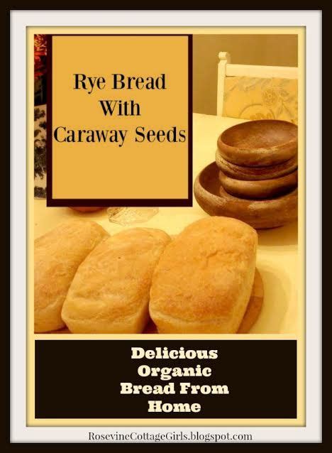 Organic Rye With Caraway Seeds Organic Bread Caraway Seeds Delicious