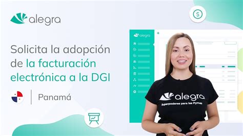 Solicita la adopción del SISTEMA DE FACTURACIÓN ELECTRÓNICA DGI en