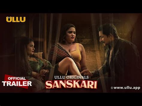 Sanskari Web Series Actresses Cast Trailer And Full Videos Watch