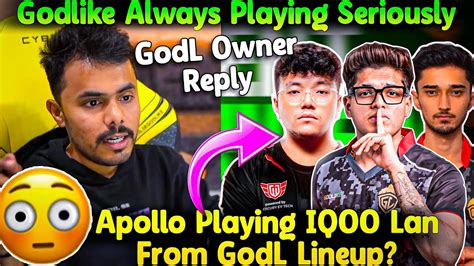 Godlike Owner Reply Godl Always Playing Seriously Apollo In Godl