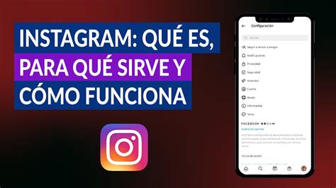 Instagram Qué Es Para Qué Sirve Y Cómo Funciona Guía Completa Youtube