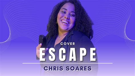 Chris Soares Escape Cover Renascer Praise YouTube