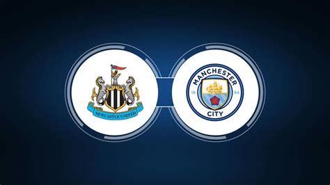 Newcastle United vs. Manchester City: Live Stream, TV Channel, Start ...