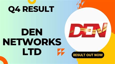 Den Networks Ltd Q4 Result 2024 Share Market News Stock Results