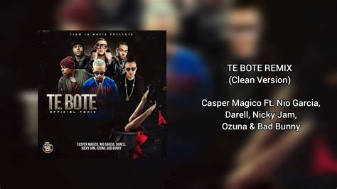 Te Bote Remix Casper Magico Nio Garcia Darell Nicky Jam Ozuna