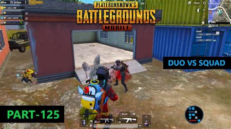 Pubg Mobile Intense Duo Vs Squad Situation Match Chicken Dinner Youtube