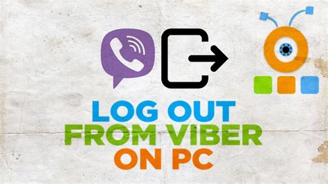 How To Log Out From Viber On PC YouTube