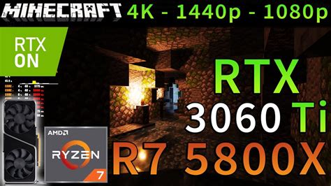 Minecraft Rtx Rtx 3060 Ti R7 5800x Ray Tracing Dlss 4k