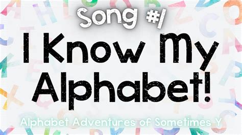 I Know My Alphabet Alphabet Adventures Youtube