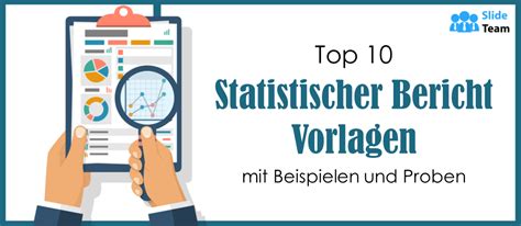 Top Der Statistischen Berichtsvorlagen Mit Beispielen Und Mustern