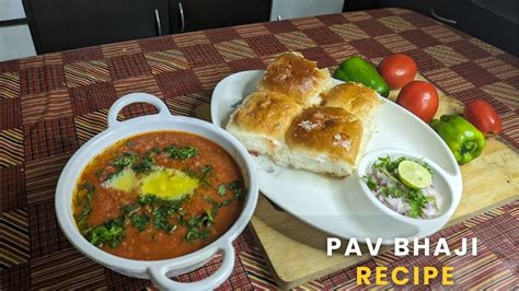 अतिशय सोप्या पद्धतीने बनवा चटपटीत पावभाजी Simple Style Pavbhaji Youtube