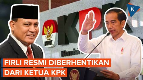 Jokowi Resmi Berhentikan Firli Dari Ketua KPK YouTube