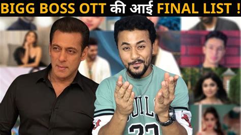 Bigg Boss Ott Final List Salman Khan Show