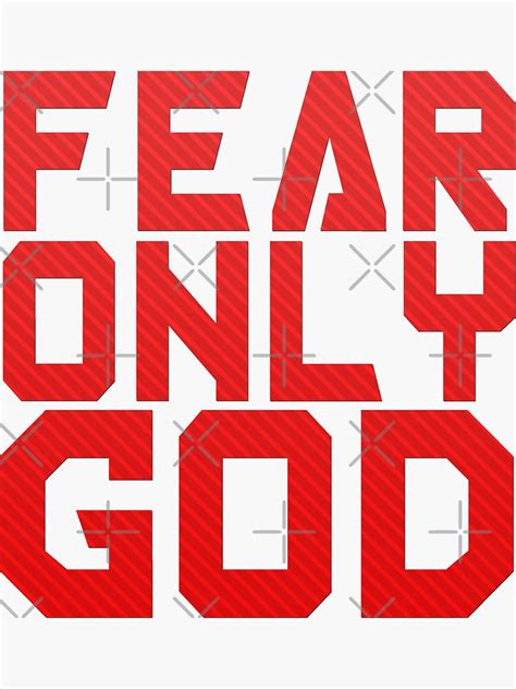 Fear Only God Sticker For Sale By Drakouv Redbubble