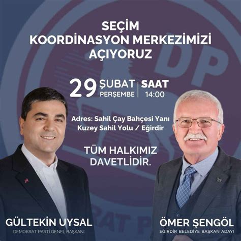 Gültekin Uysal Isparta ya Geliyor Demokrat Gazetesi