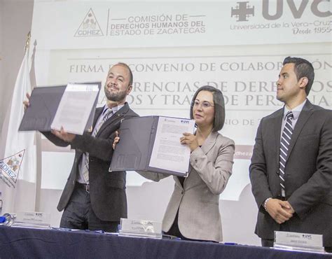 Firman Convenio Cdhez Y Uvc Ntr Zacatecas