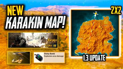 KARAKIN MAP IS HERE NEW GUNS VEHICLES AND MORE PUBG MOBILE YouTube