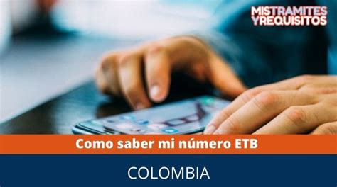 Como Saber Mi Número Etb Empresa De Teléfono De Bogotá