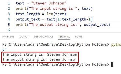 How To Remove The First And Last Character From A String In Python 6