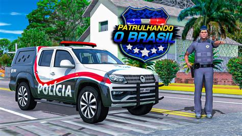 Novo Jogo De Pol Cia Para Celular Patrulhando O Brasil Youtube