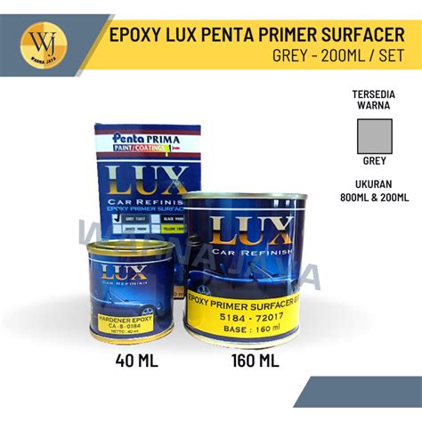 Jual Epoxy Lux Primer Surfacer Abu Abu Ml Cat Lapis Dasar Epoxy