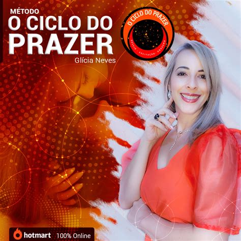 O CICLO DO PRAZER Glicia Neves Da Costa Hotmart