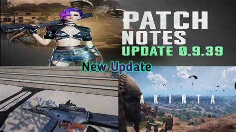 Patch Notes V0 9 39 Hindi New State Mobile YouTube