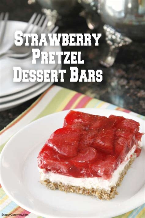 Easy Strawberry Pretzel Dessert Bars Snappy Gourmet