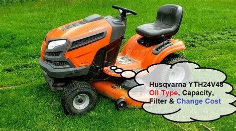 Husqvarna Yth V Oil Type Capacity Filter Change Cost