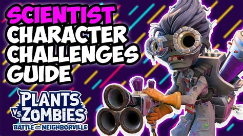 Scientist Character Challenges Guide Pvz Battle For Neighborville