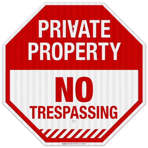 Private Property No Trespassing Sign Si 1176 Octagon Red Background