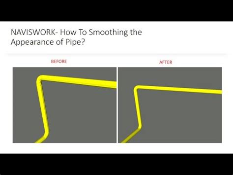 Naviswork How To Smoothing The Appearance Of Pipe Youtube