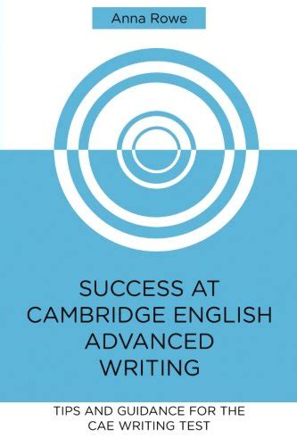 Success At Cambridge English Advanced Writing Tips And Guided