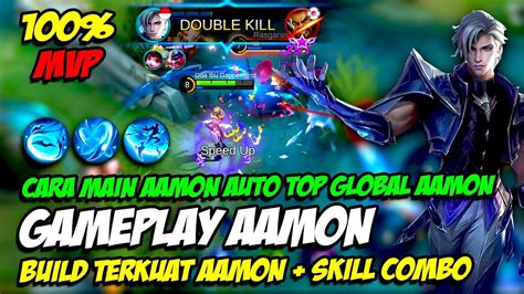 Gameplay Aamon Tutorial Aamon Cara Main Aamon Build Terkuat Aamon