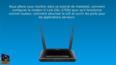 D Link Dsl U Configuration En Routeur S Curiser Le Wifi Et Ouvrir