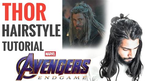 Thor Hairstyle Tutorial From Avengers Endgame India Youtube