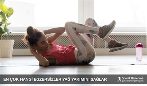 Ya Dan Kilo Verme Egzersizleri Nelerdir Spor Ve Beslenme