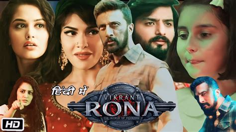 Vikrant Rona Full Hd Movie In Hindi Kiccha Sudeep Jacqueline