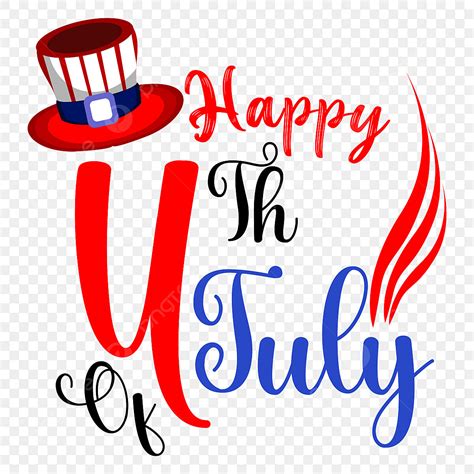 4 Jul Clipart PNG Images Happy 4 Th Of July Lettering Print On Red Hat