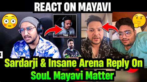 Sardarji React On Bit Thug Decision On Mayavi Bgmi Casters Reply On