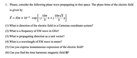 Solved 1 Please Consider The Following Plane Wave