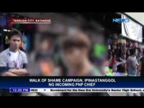 Incoming PNP Chief Defends Walk Of Shame Campaign YouTube