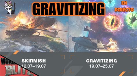 Gravitizing World of Tanks Blitz en Español YouTube